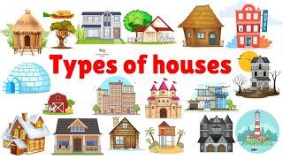 Types of houses | kutcha house and Pucca house| different types of houses | House Types Vocabulary