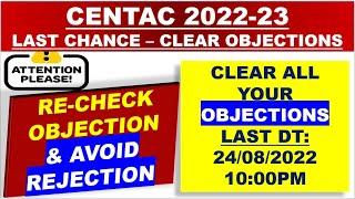 AVOID REJECTION | LAST CHANCE TO SUBMIT OBJECTION | SUBMIT OBJECTION LAST DT 24/08/2022 10:00PM