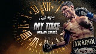 #MyTime - Undefeated Mexican, William Zepeda ready to face the the Best in the Lightweight Division!