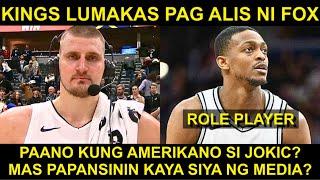 Kung AMERIKANO lang si Jokic | Fox BUMAGSAK ang Laro sa Spurs! Kings UMANGAT PAG ALIS ni Fox