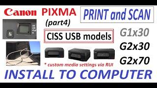 PIXMA G1430 G2430 G2730 G2070 G2270 G2470 G2570 G2770 Setup (part4) PC Installation