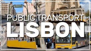 → LISBON'S public transport system  #096