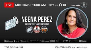 LIVE w/ NEENA PEREZ | S3:E28