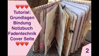 DIY Tutorial: Fadentechnik Bindung Bullet Junk Journal Minialbum  Notizbuch Stoff Cover Seite Teil 2