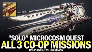 "Solo" Microcosm Exotic Quest - All 3 Cooperative Focus Missions (1 Person, 2 Guardians) [Destiny 2]