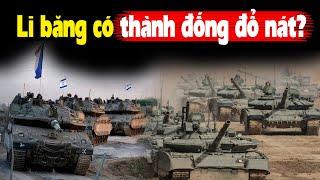 Quá căng, hàng trăm xe tăng Israel rầm rầm tiến về Li Băng?