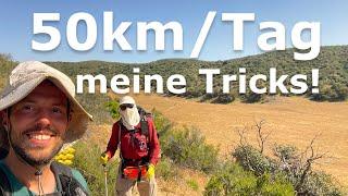 50km/Tag wandern - wie geht das? (PCT) Meine Tipps - Weitwandern ultraleicht