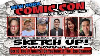 A Preview Of NYCC Artist Alley + Live Drawing/Auction!  Sketch Up With Mog and Mel!