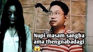 Nupi masam sangba ama thengnabadagi..Real story/RR story