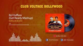Bol Kafara DJ VINCE & DJ JOHN (Mashup)