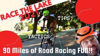 Race the Lake 2021 - A 91 Mile Road Race