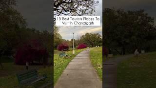 Best Tourist Places To Visit In Chandigarh  #chandigarh #chandigarhtouristplaces