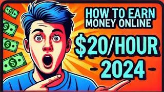 How to earn Money Online As a Student $20/Hour 2024