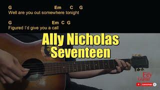 Ally Nicholas - Seventeen Guitar Chords cover