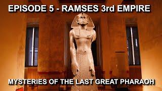 05. Ramses III: The Last Great Pharaoh and Other Great Mysteries