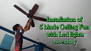 Installation of 5 Blade Ceiling Fan with Led light assembly @jawbone_tv