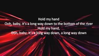 Delta rae - Bottom of the River [With Lyrics | HD]