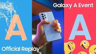 Galaxy A Event: Official Replay | Samsung Indonesia