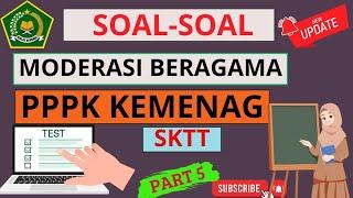 Soal ujian moderasi beragama/ SKTT 2024