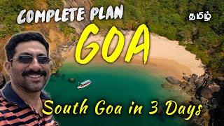 3 Day Complete South GOA Tour Plan in Tamil - Places to see, Stay, Food & Budget