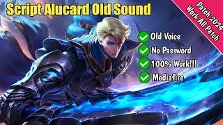 Script Alucard Old No Password | Old Voice | Work All Patch 2024