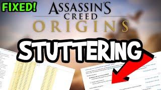 Fix Assassins Creed Origins FPS Drops & Stutters (100% FIX)