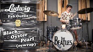 Ludwig 1960's "Fab" Drum Set - Rewrapped Black Oyster Pearl (Ringo Setup)