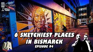 6 Sketchiest Places in Bismarck - Beer, Blues, & BS - Ep. 94