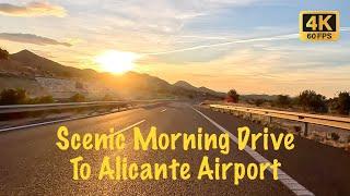 Scenic Morning Drive From Castalla Internacional to Alicante Airport in 4K