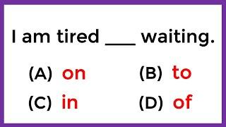 Preposition Quiz | If you score over 95% on this quiz, your English is Great!