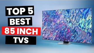 Top 5: Best 85 inch TVs (2025)