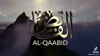 Al Qaabid - اسماء الله الحسنى - القابض