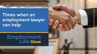 Times when an employment lawyer can help - Employment Law Show: S8 E14