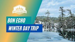 Things To Do In Ontario Canada | Bon Echo Provincial Park Ontario | Winter Day Trip