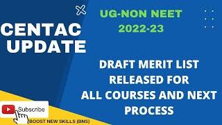 CENTAC 2022-23 | UG- NON NEET | DRAFT MERIT LIST RELEASED | NEXT PROCESS | #centac #puducherry