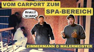 Von Schuppen und Carport zum Wellnessparadies – Mein DIY-Projekt! 