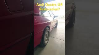 Audi Quatro UR for restoration?