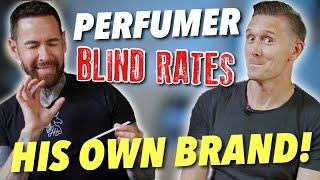 PERFUMER BLIND RATES HIS OWN FRAGRANCES! 