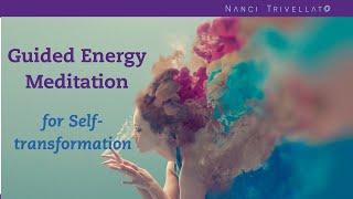 Energy meditation for Self-transformation and Self-confidence – guided practice