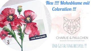 #Werbung Neu !!! Mohnblumen Coloration mit Gestaltungsbeispiel !!!