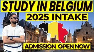 STUDY IN BELGIUM  2025 INTAKE|| STUDY WITHOUT IELTS ||#studyinbelgium #studyineurope #schengenvisa