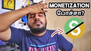 Monetization போச்சு | Monetization will BE DISABLED IF YOU DO THIS!!