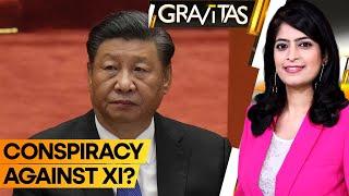 Gravitas: Xi Jinping in trouble? Has CCP's top leadership turned against Xi?