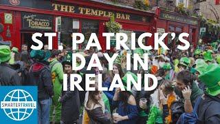 St. Patrick’s Day Celebration in Dublin, Ireland | SmarterTravel