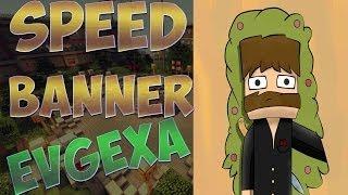 SpeedBanner #7-SuperEvgexa