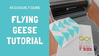 Accuquilt Qube Makes Flying Geese A Breeze!