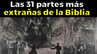 Las 31 partes más extrañas de la Biblia