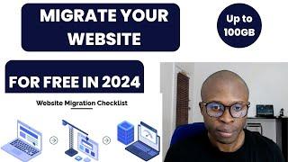 HOW TO MIGRATE YOUR WORDPRESS WEBSITE FOR FREE IN 2024 UP TO 100 GB SIZE