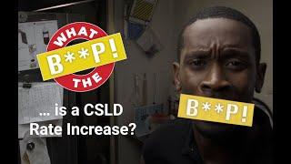 "What the Beep?!?!" Episode 1 - CSLD Rate Increase Warnings