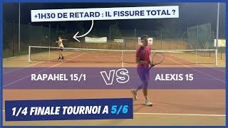 1/4 FINALE TOURNOI A 5/6 : LE MATCH PARFAIT ??? ALEXIS 15 VS RAPHAEL 15/1 |